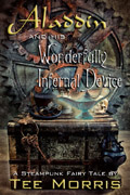 Aladdin and His Wonderfully Infernal Device