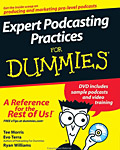 Expert Podcasting Practices for Dummies