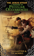 The Janus Affair: A Ministry of Peculiar Occurrences Novel