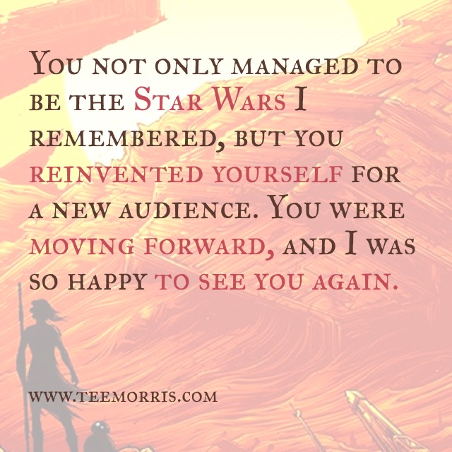 An Open Letter to Star Wars: A Spoiler-Free Reaction to The Force Awakens